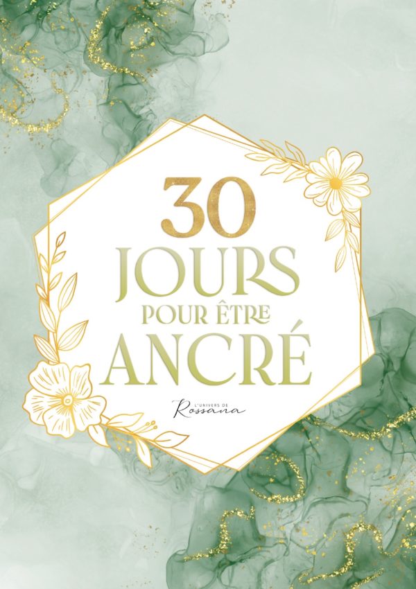 Ebook 30 jours pour être ancré